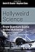 Hollyweird Science: From Quantum Quirks to the Multiverse (Science and Fiction) by Kevin R. Grazier (2015-07-28)