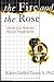 The Fire and the Rose: Human Core Needs and Personal Transformation by Robert Turner (1996-01-01)
