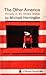 The Other America: Poverty in the United States (Penguin Special Books, S223)