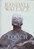 Rare Antique The Touch [Hardcover] WALLACE, Randall