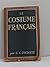 Le costume français by G- Toudouze G
