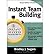 [(Instant Team Building: How to Build and Sustain a Winning Team for Business Success )] [Author: Brad Sugars] [Jan-2006]