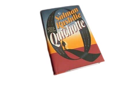 Antique Rare SIGNED ~ Quichotte by Salman Rushdie (2019) 1st/1st Edition Hardcover Novel [Hardcover] Rushdie