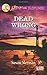 Dead Wrong by Sleeman, Susan. (Love Inspired,2012) [Mass Market Paperback]