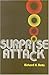 Surprise Attack: Lessons for Defense Planning by Richard Betts (1983-01-01)