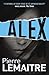 Alex (Verhoeven Trilogy 1) by Lemaitre, Pierre (2013) Paperback