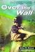 [(Over the Wall )] [Author: John H Ritter] [Feb-2002]