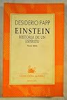 Einstein: Historia De UN Espiritu Einstein: Historia De UN Espiritu
