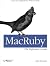 [(MacRuby: The Definitive Guide: The Definitive Guide )] [Author: Matt Aimonetti] [Nov-2011]