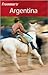 Frommer's Argentina 2nd (se...