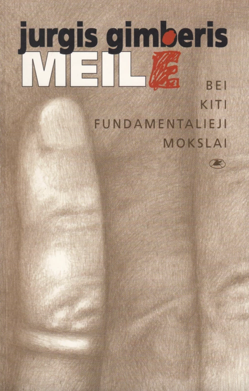 Meilė bei kiti fundamentalieji mokslai