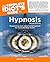 [The Complete Idiot's Guide to Hypnosis: Mesmerising Facts About Using Hypnosis for Mind and Body Health] (By: Roberta Temes) [published: September, 2004]