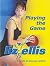 Playing the Game: a Guide t...