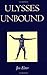 Ulysses Unbound: Studies in Rationality, Precommitment, and Constraints by Jon Elster (2000-03-28)