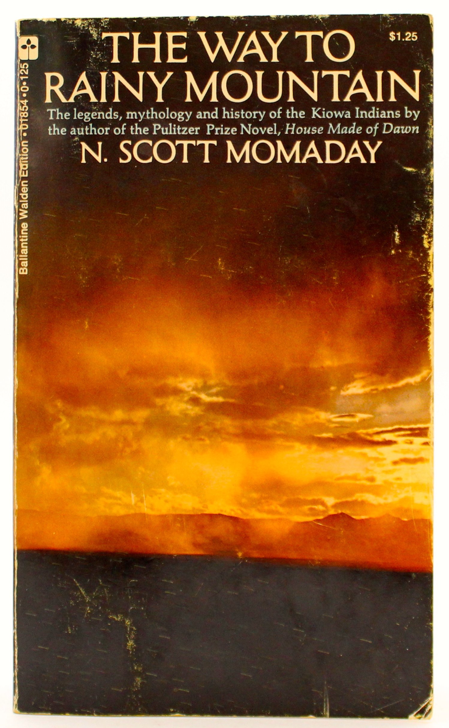 The Way to Rainy Mountain: The Legends, Mythology and History of the Kiowa Indians