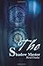 The Shadow Master by David Chacko (2001-02-06)