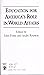 Education for America's Role in World Affairs by John Ryerson Fonte