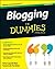 Blogging For Dummies (For D...