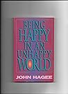 Being Happy in an Unhappy World