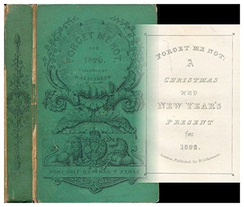 Forget Me Not; A Christmas and New Year's Present for 1826 (Hardcover)