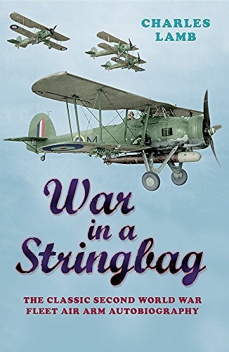 War In A Stringbag (CASSELL MILITARY PAPERBACKS)