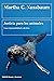 Justicia para los animales: Una responsabilidad colectiva (Estado y Sociedad) (Spanish Edition)