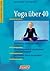 Yoga über Vierzig (40).