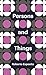 Persons and Things: From the Body's Point of View (Theory Redux) by Roberto Esposito (2015-03-27)