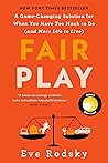 Fair Play: A Game...