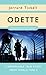 Odette by Jerrard Tickell (2007-09-06)