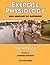 Exercise Physiology and Anatomy of Movement by Colin Clegg (2016-04-29)