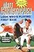 Look Who's Playing First Base by Matt Christopher (1987-04-30)