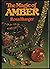 The Magic of Amber