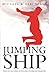 Jumping Ship: What to do so your children don't jump ship to the world when they get older by Pearl Michael (2007-06-01) Paperback