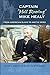 Captain Hell Roaring Mike Healy: From American Slave to Arctic Hero (New Perspectives on Maritime History and Nautical Archaeology) by Dennis L. Noble (2009-09-13)