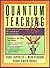 Quantum Teaching: Orchestrating Student Success by Bobbi Deporter (1998-07-03)