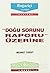 Doğu Sorunu Raporu Üzerine