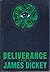 FEL Facsimile of Deliverance ( First Edition Library )