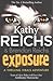 [Exposure by Kathy Reichs