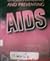 Understanding And Preventing AIDS by Warren Colman