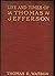 The life and times of Thomas Jefferson