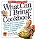 What Can I Bring? Cookbook (Cake Mix Doctor) Paperback November 10, 2007