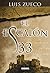 El escalon 33 (Narrativa Nowtilus Series) (Spanish Edition) by Luis Zueco (2012-05-07)