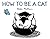 [How to Be a Cat] [By: McClure, Nikki] [March, 2013]