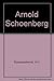 Arnold Schoenberg. by Hans ...