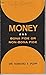 Money Bona Fide or Non-Bona Fide