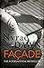 Fa???ade: The Games Trilogy 2 by Dawn, Nyrae (2013) Paperback