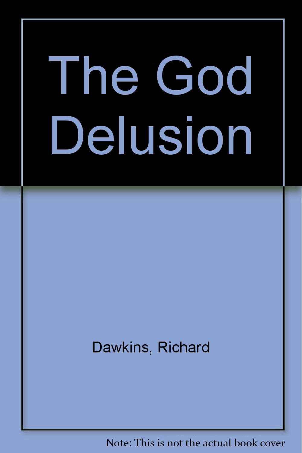 The God Delusion