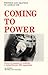 Coming To Power: Writing an...