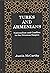 Turks and Armenians: Nationalism and Conflict in the Ottoman Empire